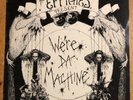 We're Da Machine Effigies Vinyl 45 RPM 12 Inch EP Record 1982 Ruthless Records