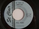 If This Is Goodbye Phil Parry St Clair  Original Vinyl Record Ex-