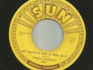 ROCKABILLY - SONNY BURGESS - MY BUCKET'S GOT A HOLE IN IT  - HEAR -1957 SUN 285