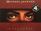 MICHAEL JACKSON 'IN THE CLOSET (MIXES BEHIND DOOR #2)' / MAXI 45 TOURS