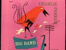 Charlie Parker - Big Band LP - Clef - MG C-609 Original Vinyl LP Mono DG VG++