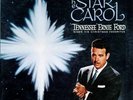Tennessee Ernie Ford - The Star Carol -  Vinyl Record w/ CD transfer in Case