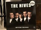 The Hives - Hate To Say I Told You So Vinyl Single NM