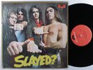SLADE Slayed? POLYDOR LP VG+ SHRINK
