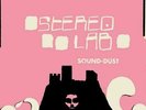 STEREOLAB - SOUND-DUST (EXPANDED EDITION VINYL 3LP/DL CARD/CLEAR PVC WALLET)