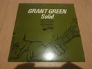 Grant Green - Solid ( Vinyl ) Blue Note GXK 8187