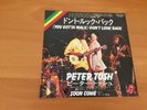 7 INCH PETER TOSH (YOU GOTTA WALK) DON'T LOOK BACK JAPAN PROMO ROLLING STONES