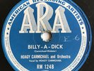 Hoagy Carmichael and His Orchestra 78 Billy A Dick / Memphis In June E/VG ARA