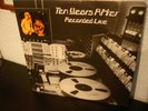 Ten Years After  Recorded Live  org.UK 1st.Press.aus 1973 in TOP-CONDITION