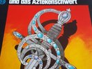 Die drei Fragezeichen und das Aztekenschwert