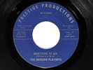 Hear? The Swinging Playboys - Something To Say 1966 VG Rare Garage 45 RPM