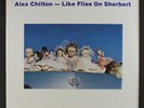 ALEX CHILTON: Like Flies On Sherbert LP Sealed (orignal mix, like new )