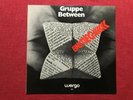 Lp Between: Einstieg, Gruppe Between  ,Krautrock,