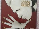 Jean Paul Gaultier - How To Do That  - french promo 7