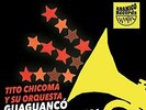 Tito Chicoma y Su Orquesta-Guaguanc? Con Tito Chicoma VINYL LP NEW