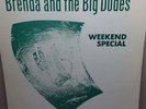 Brenda & The Big Dudes ?– Weekend Special UK Vinyl 12