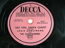 Louis Armstrong - DECCA 28943 - 'Zat You, Santa Claus?