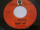 NORTHERN SOUL - BUDDY ACE - PAULA LABEL #371  45 RPM - PLEASING YOU / I WONDER