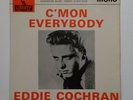 EDDIE COCHRAN - C'MON EVERYBODY LIBERTY RECORDS (LEP 2111) Vinyl 7