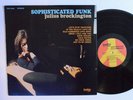 FUNK SOUL LP - JULIUS BROCKINGTON - SOPHISTICATED FUNK 1972 Today M-