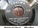 ? JOE MATTHEWS 'Sorry Ain't Good Enough' EX ORIGINAL northern soul 45