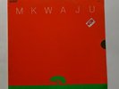 Mkwaju Ensemble ?– Mkwaju. Japanese avant jazz rarity. Better Days w/insert.