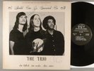 Trio, The  A Splendid Time Is Guaranteed For All    Private Folk Rock Signed
