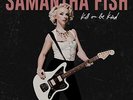 Fish Samantha-Kill Or Be Kind (US IMPORT) VINYL NEW