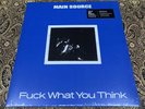Main Source - Fuck What You Think (White Vinyl LP) Me Please #118 of 500
