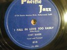 1953 Pacific Jazz 614 CHET BAKER I Fall in Love Too Easily/Winter Wonderland NM