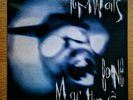 Tom Waits - Bone Machine (1992) - LP,  Recent Repress, Vinyl: NM; Sleeve:NM