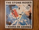The Stone Roses - I Wanna Be Adored  7inch Single Vinyl
