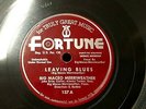 Big Maceo Merriweather 78 Leaving Blues / Have You Heard About It? FORTUNE MINT—