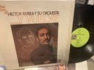 HECTOR RIVERA ...THE RETURN OF HECTOR RIVERA Y SU ORQUESTA .....Y VUELVE
