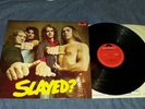 SLADE   slayed   1972- FIRST UK PRESS- POLYDOR -(A1;B1) - EX++
