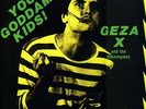 You Goddam Kids  - Geza X (Vinyl Used) 053477117115