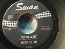 “Hey say-lo-ney”/“Of yesterday”. Mickey Lee Lane.  Swan 4222