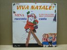 Mina - Piccolo Coro Dell'Antoniano - VIVA NATALE  - 33 RPM - LP - RIFI 1971