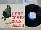 LOUIS SMITH HERE COMES BLUE NOTE BLP 1584 Japan VINYL LP