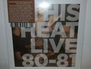 THIS HEAT - LIVE 80-81 - LP