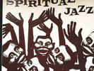 VARIOUS - SPIRITUAL JAZZ (VOL 1) RARE JAZZMAN ESOTERIC MODAL JAZZ 1968-77 (2xLP)