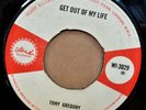 TONY GREGORY GET OUT OF MY LIFE / SUGAR CANE OG UK ISLAND 7