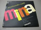 Mina - Moliendo Cafe / Chi Sara / Tu sei mio / Quando... PHILIPS 7