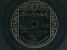 78tk-male vocal-BRUNSWICK 4615-Charles King (Happy Days are here Again)