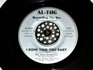 Soul Majestics 45-  I Done Told You Baby/Missing You- Al Tog Vinyl M-