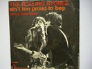 THE ROLLING STONES - AIN'T TOO PROUD TO BEG -  7