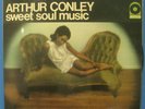 ARTHUR CONLEY sweet soul music ATCO stereo USpress-1967-freeUKpost
