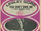 LESLEY GORE - You Don't Own Me / Run Bobby Run rare 45 single 7