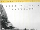 Eric Clapton - Slowhand -  MFSL vinyl LP