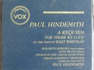 PAUL HINDEMITH Requiem, Walt Whitman Poem. 1950 VOX 2/78 Set NM-
